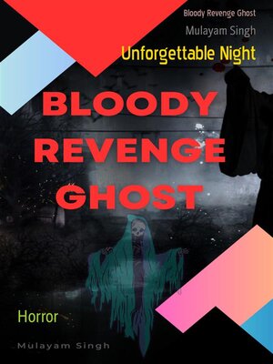 cover image of Bloody Revenge Ghost